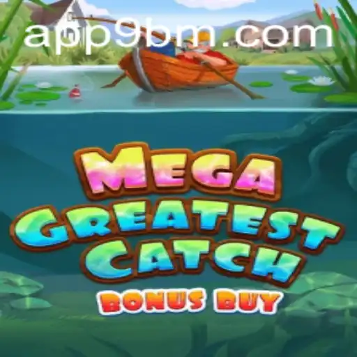 Descubra o Universo de MegaGreatestCatchBonusBuy